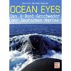 Ocean Eyes: Das U-Boot-Geschwader der Deutschen Marine