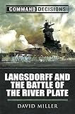 Langsdorff and the Battle of the River Plate