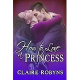 How to love a Princess