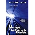 Messages bouleversants de l'au-del�