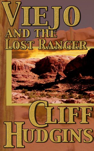 Viejo and the Lost Ranger