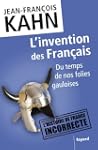 INVENTION DES FRAN�AIS DU TEMPS DE NO...