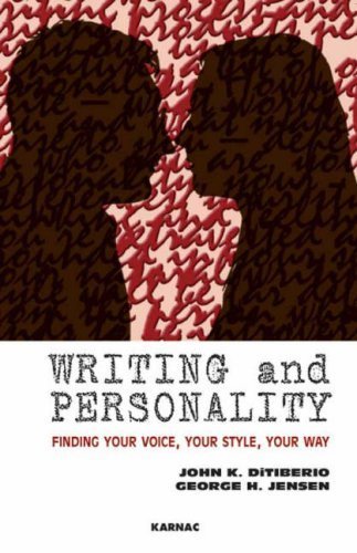 Writing and Personality: Finding Your Voice, Your Style, Your Way by John K. DiTiberio (2008-06-06)