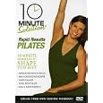 10 Minute Solution: Rapid Results Pilates by 
