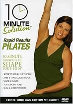 10 Minute Solution: Rapid Results Pilates
