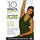 10 Minute Solution: Rapid Results Pilates by 