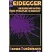 Heidegger on Being and Acting: From Principles to Anarchy