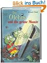 Die Olchis und die gr�ne Mumie