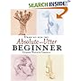 Drawing for the Absolute and Utter Beginner