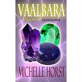 Vaalbara, Visions & Shadows