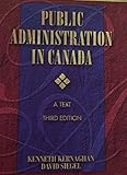 Public administration in Canada : a text