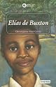 Elijah Of Buxton