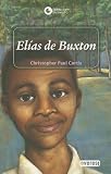 Elijah Of Buxton