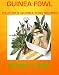 Books : GUINEA FOWL: DELICIOUS GUINEA FOWL RECIPES (POULTRY)