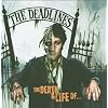 The Death and Life Of...