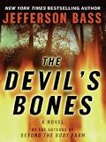 The Devil's Bones: A Novel