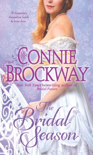 The Bridal Season: A Loveswept Historical Classic Romance by Connie Brockway