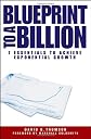 Blueprint to a Billion
