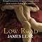 The Low Road