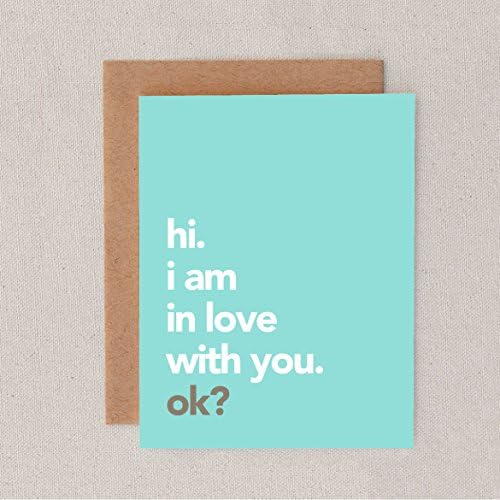 Hi I Am In Love With You Ok? - Love - Greeting Card by Skel Design