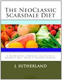51QeoKpB0jL. SL160  The NeoClassic Scarsdale Diet