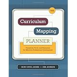 the curriculum mapping planner templates tools and resources for effective professional development