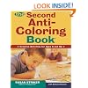The Second Anti-Coloring Book: Creative Activites for Ages 6 and Up (Anti-Coloring Books)