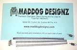 Maddog Designz Tippmann 98/A-5/X-7 Stainless Steel Springs