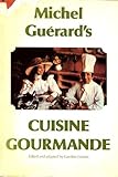 Michel Guérard's cuisine gourmande