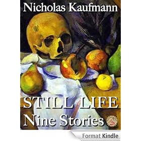Still Life: Nine Stories