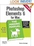 Photoshop Elements 6 for Mac: The Missing Manual