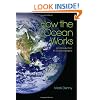 How the Ocean Works: An Introduction to Oceanography