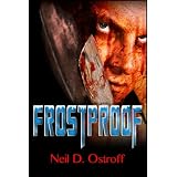 Frostproof ~ Neil Ostroff