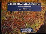 An historical atlas of Suffolk