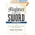 Mightier than the Sword: How the Media Have Shaped American History, Second Edition
