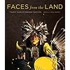 Faces from the Land: Twenty Years of Powwow Tradition