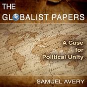 The Globalist Papers | [Samuel Avery]