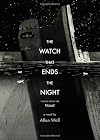 The Watch That Ends the Night