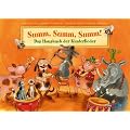 Summ Summ Summ: Das Hausbuch der Kinderlieder (mit CD)