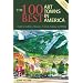 The 100 Best Art Towns in America: A Guide to Galleries, Museums, Festivals, Lodging and Dining, Fourth Edition