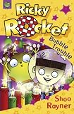 Bubble Trouble (Ricky Rocket)