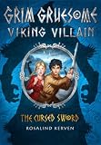 The Cursed Sword: Grim Gruesome Viking Villain