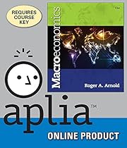 Aplia (with Video: Office Hours) for Arnold's Macroeconomics, 11th Edition Aplia (with Video: Office Hours) for Arnold's Macroeconomics, 11th Edition