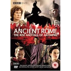 Ancient Rome The Rise And Fall Of An Empire [2006]