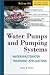Books : Water Pumps and Pumping Systems