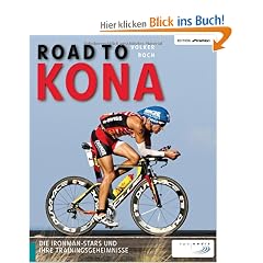 Road to Kona: Die Trainingsgeheimnisse der Ironman-Stars