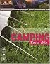 Camping �colo-chic : Une s�lection d'adresses atypiques pour profiter pleinement de la nature