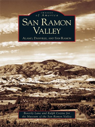 San Ramon Valley: Alamo, Danville, and San Ramon