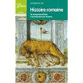 Histoire romaine : De la l�gende d'En�e � la dislocation de l'Empire