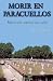 Búsqueda : Morir en Paracuellos: Memoria intima sin odio (Spanish Edition)